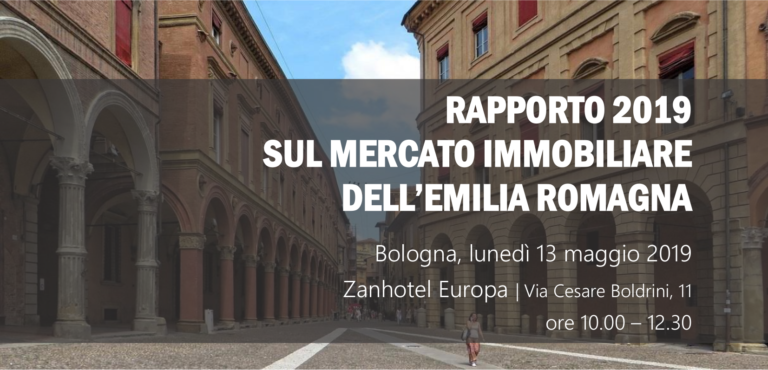 Scopri di più sull'articolo BOLOGNA | 13/05/19 | Rapporto 2019 sul mercato immobiliare dell’Emilia Romagna