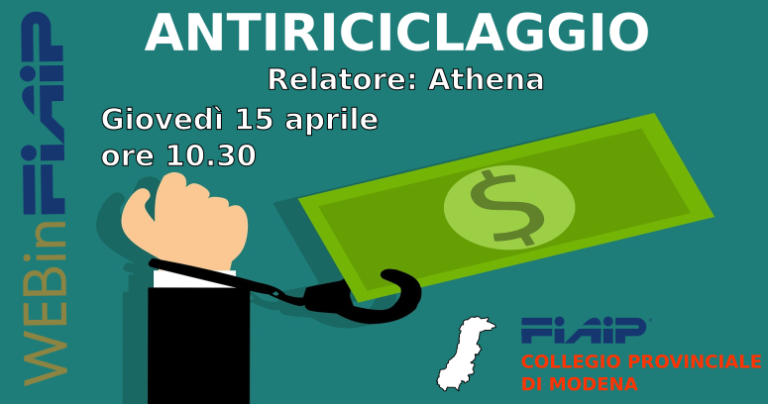 Scopri di più sull'articolo webinFIAIP MODENA – 15/04/2021 | Antiriciclaggio