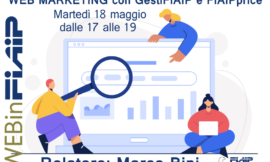 WEBinFIAIP Modena – 18/05/2021 | Web Marketing con GestiFIAIP e FIAIPprice
