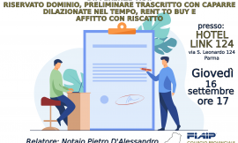 PARMA – 16/09/2021 | Differenze tra: riservato dominio, preliminare trascritto con caparre dilazionate nel tempo, rent to buy e affitto con riscatto