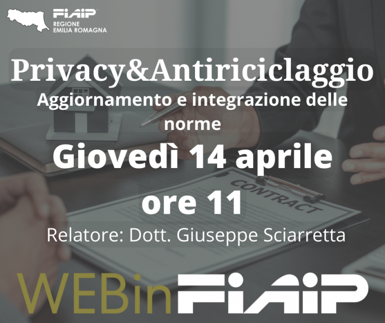 Scopri di più sull'articolo WebinFIAIP EMILIA ROMAGNA | Privacy&Antiriclaggio – aggiornamento ed integrazione norme