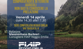 REGGIO EMILIA – 14/04/2023 | Compravendita terreni, non basta conoscere la prelazione