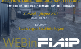 EMILIA ROMAGNA – 1/06/23 | WEBinFIAIP – Alluvione Emilia Romagna: aspetti legali