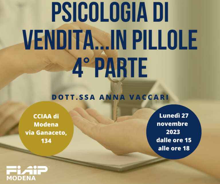 Scopri di più sull'articolo MODENA – 27/11/2023 | Psicologia di vendita…… in pillole – 4° parte