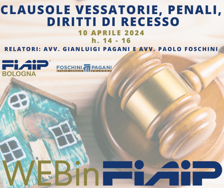 Scopri di più sull'articolo BOLOGNA WEBinFIAIP – 10/04/2024 | Clausole vessatorie, penali e diritto di recesso