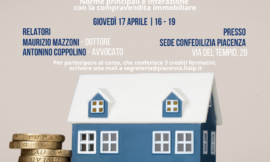 PIACENZA – 17/04/2025 | Il condominio negli edifici. Norme principali e interazione con la compravendita immobiliare