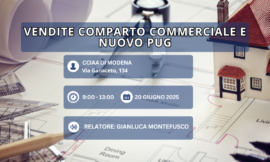 MODENA – 20/06/2025 | Vendite Comparto Commerciale e nuovo PUG