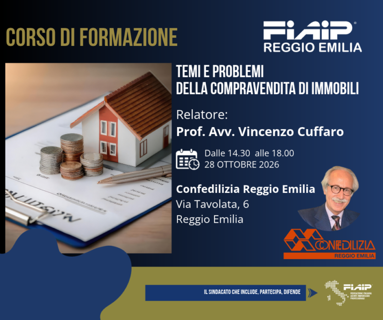 Scopri di più sull'articolo REGGIO EMILIA – 28/10/2026 | Temi e problemi della compravendita di immobili